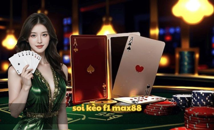 Soi kèo F1 Max88